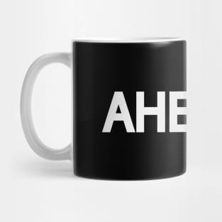 Ahead going ahead typography design Mug